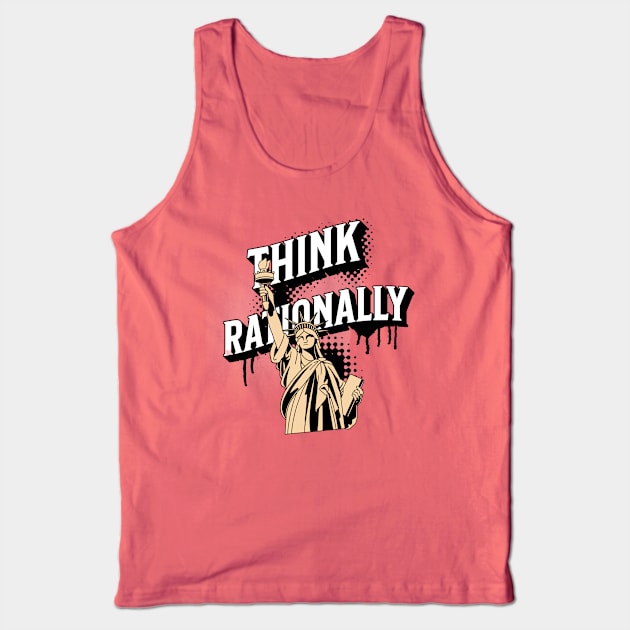 Think Rationally Live Freely Tank Top by Pixels, Prints & Patterns